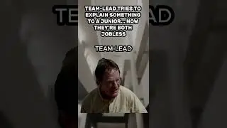 Team Lead Explains... Now Jobless #coding #programming #shorts #memes #meme #funny #jokes #job #work