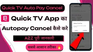 Quick TV App Auto Pay Cancel Kaise Kare | How To Cancel Auto Pay On Quick TV | Quick TV Auto Pay OFF