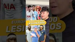 🆘 &iexcl;ALERTA EN EUROPA! M&aacute;s de 300 futbolistas lesionados 😖⚽ #futbol #soccer