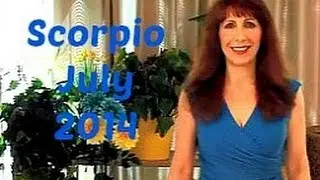 Scorpio July 2014 Astrology