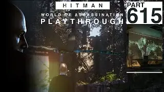 Hitman 8 first playthrough - Part 615: Half a Freelancer Campaign