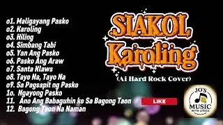 🎸 Siakol &ndash; Karoling (AI Rock Version - Full Album) | Reimagined Pinoy Rock Revival 2025