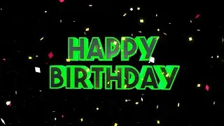 Ultimate 1 Hour Happy Birthday Screen | Festive 4K Party Atmosphere