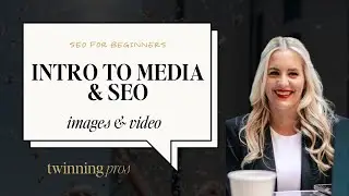 Intro to Media Optimization for SEO