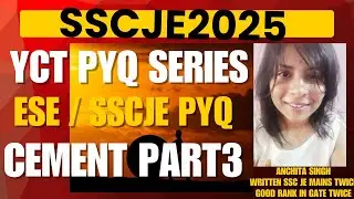 SSC JE PREVIOUS YEAR QUESTION |  yct for civil | SSCJE 2025 | SSC JE CEMENT PYQ | SSCJE YCT | JE PYQ
