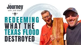 Redeeming What the Texas Floods Destroyed