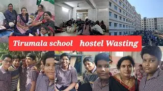 bhimavaram #tirumaschool# Hostel Wasting,సరదాగా పిల్లలతో ఒక రోజాంతా..