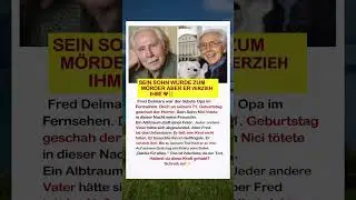 Fred Delmare SEIN SOHN WURDE ZUM M&Ouml;RDER &ndash; ABER ER VERZIEH IHM! 💔⛓️