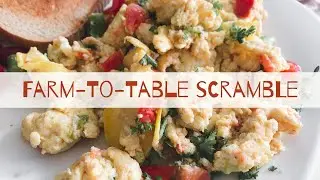 Farm-to-Table Breakfast Scramble - First Signs of Spring