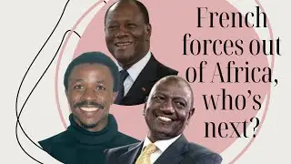 French forces out of Africa, who&rsquo;s next? | Hello Mr President