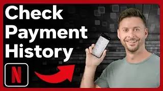 How To Check Payment History On Netflix
