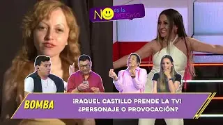 &iexcl;Raquel Castillo prende la TV! &iquest;Personaje o provocaci&oacute;n?