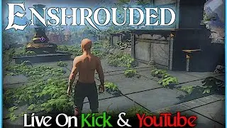 🟢Enshrouded Metal Scrap Farm & Starter Base 🟢 Live Stream