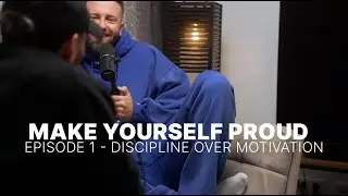 EP1 MYP - DISCIPLINE OVER MOTIVATION