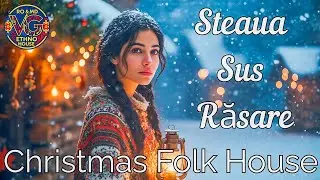 Steaua Sus Răsare &ndash; Christmas Folk House Remix | Modern Romanian Winter Beats by AI