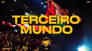 TERCEIRO MUNDO - BAILE DO BRIME! - (FEBEM, FLEEZUS & CESRV)