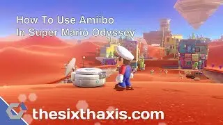 Как использовать Amiibo в Super Mario Odyssey и что они открывают