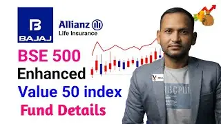 Bajaj allianz life bse 500 enhanced value 50 index fund | bse 500 enhanced value 50 index fund | nfo
