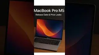💻🔥 MacBook Pro M5 is Coming! 🤔 Here&rsquo;s the Price & Launch Timeline