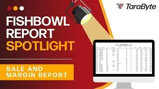 Fishbowl Report Spotlight: Sales and Margins