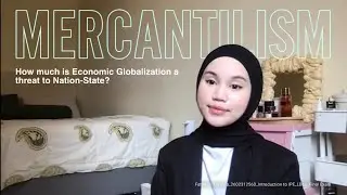 How much is Economic globalization a threat to nation-state? (Mercantilism) &ndash; IPE Final Exam