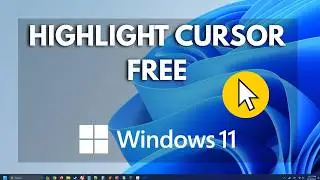 How to Highlight Your Mouse Pointer in Windows 11 (FREE) | Easy Tutorial