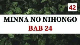 [BAB 24] Minna no Nihongo 1 || [あげます VS くれます] #japaneseclass