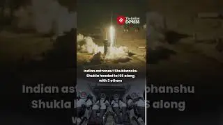 Shubhanshu Shukla Makes History As India's Second Space Traveler On Axiom-4 Mission Launch