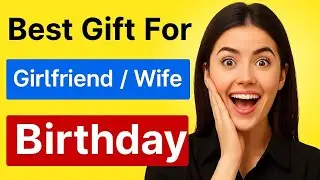 Best gift for Girlfriend birthday 🔥 birthday gift ideas for girlfriend / wife | gift! for girlfriend