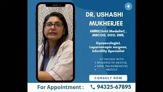 Dr Ushasi Mukherjee | Best Gynecologist & Obstetrician | Laparoscopic Surgeon