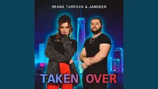 Taken Over