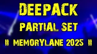 Deepack (partial set) @ Memorylane 2025