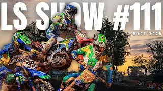 LS SHOW #111 | MOTOCROSS DAS NA&Ccedil;&Otilde;ES | Be Tib&uacute;rcio | Tiago Lopes | Flavio Gringa MX | Pakito CBM