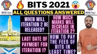 #54 🔥 BITSAT 2021 2 (SECOND)😱😱  ITERATION DATE 😃? I CUTOFF DECREASE 😳😳? I HOW TO PAY FEE FAST ? 😎😁