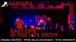 Easy Life - Sangria @ The Live Show #London