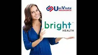 Bright Health: an affordable plan for the quality healthcare you deserve!