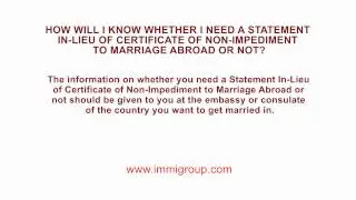 Statement In-Lieu of Certificate of Non-Impediment to Marriage Abroad?