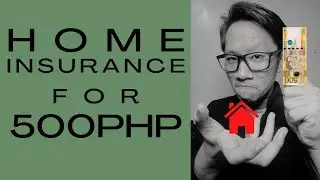 Home Insurance for 500 Pesos in 2020 (NOT A SCAM)