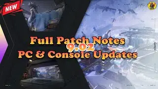 VALORANT Full 9.02 Patch Notes | VALORANT PC & Console updates | Valorant Update | @AvengerGaming71
