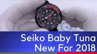 Seiko Baby Tuna 2018 - New Seiko Prospex Special Edition Model Just Released