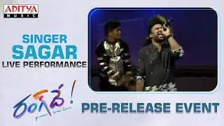 Singer Sagar Live Performance | RangDe Pre-Release Event | Nithiin,KeerthySuresh | DSP |Venky Atluri