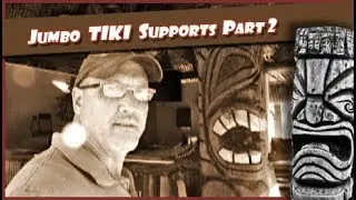 Tiki Carving Support Posts Project Part 2