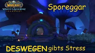 WoW Classic: - #93(Sporeggar: Tasche packen & ab nach Nagrand 1/2)