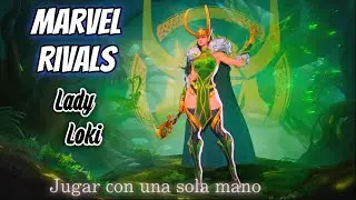 Marvel Rivals #1: Utilizando el nuevo traje de LADY LOKI. *solo se juega con una mano*