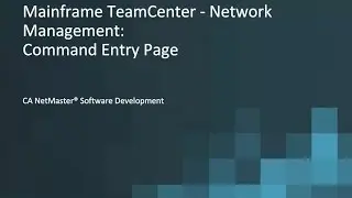 CA NetMaster: Mainframe Team Center &ndash; Network Management; Command Entry Page