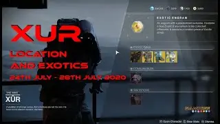 Xur location and items, 24th - 28th July 2020.