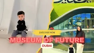 Museum of Future Dubai Tour | Future World Experience #dailyvlog #dubai #trendingshorts #travelvlog 