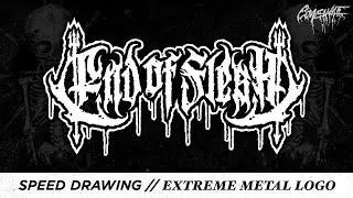 Speed Drawing // Extreme Metal Logo - End of Flesh