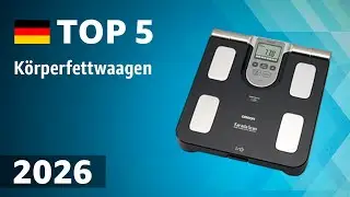 TOP—5. Beste Körperfettwaagen. Test & Vergleich 2026