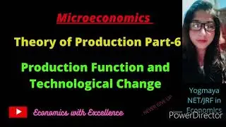 Production Function and Technological change||types of technical change (Hindi explanation)